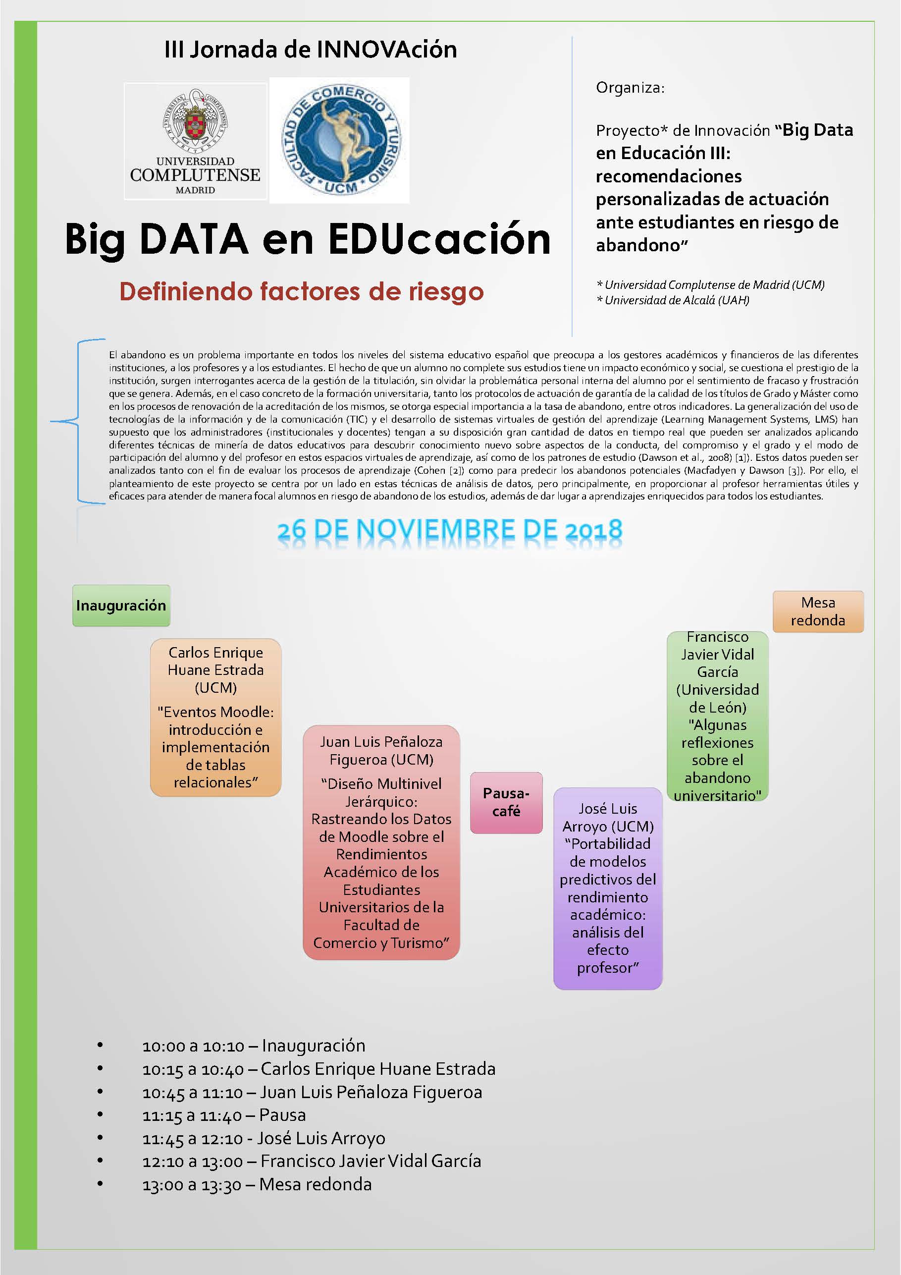 III JORNADA DE INNOVACIÓN  BIG-DATA en EDUCACIÓN: Definiendo factores de riesgo    - 2